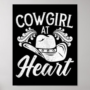 Cowgirl At Heart Western Rodeo Howdy Paardrijden Poster