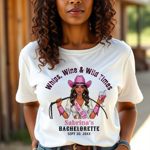 Cowgirl Bachelorette Feest Zwepen Wijn & Wilde Tij T-shirt