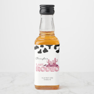 Cowgirl bachelorette party Last Rodeo Likeurfles Etiket
