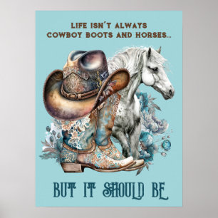 Cowgirl citaat paard cowboylaarzen pet bloemig poster