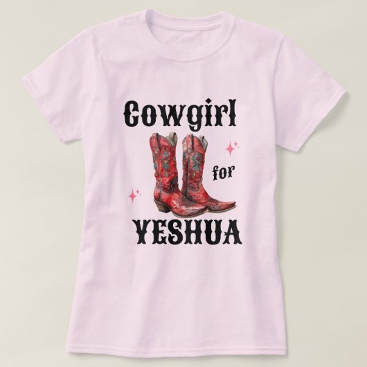 Cowgirl for Yeshua T-Shirt   (Design devant)