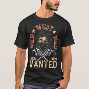 Cowgirl Gezocht sinds 1971 T-shirt