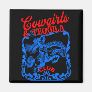 Cowgirls En Tequila Vintage Staart Grappige Tequil Magneet