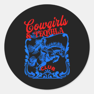 Cowgirls En Tequila Vintage Staart Grappige Tequil Ronde Sticker