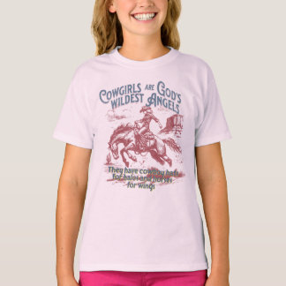 Cowgirls zijn Gods Wildest Angels T-shirt
