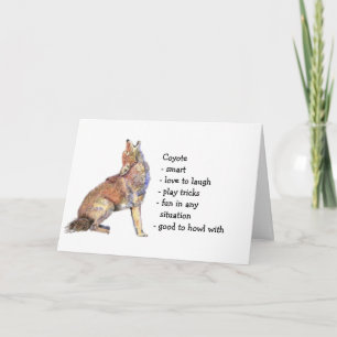 Coyote Totem, Animal Guide Funny Birthday Kaart