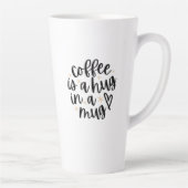 Cozy Coffee Quote Latte Mug (Droite)