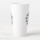 Cozy Coffee Quote Latte Mug Latte Mok (Voorkant)