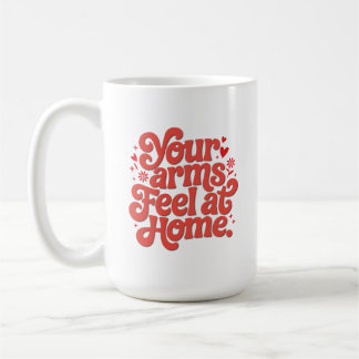 Cozy In Your Arms Cute Romantic Typography Gift Koffiemok