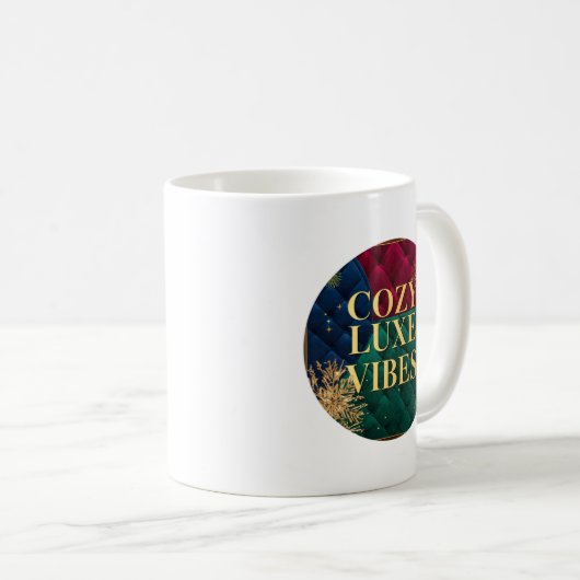 Cozy Luxe Vibes – A Stylish Mug for Comfort Lovers (Devant droit)