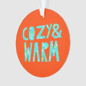 Cozy & Warm Ornament (voorkant)