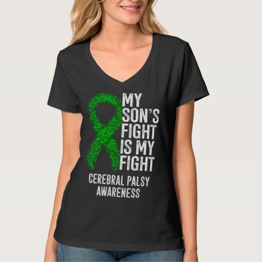 CP My Son's Fight Is My Fight Cerebral Palsy Aware T-shirt (Voorkant)