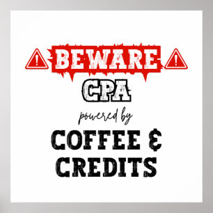 CPA aangedreven door koffie en credits Grappige Poster