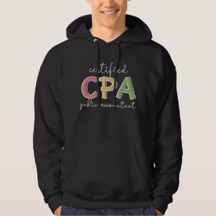 CPA Certified Public Accountant Giften Hoodie