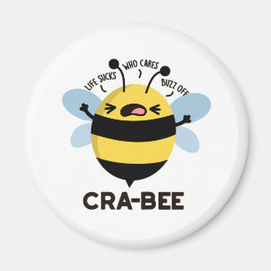 Cra-bee Funny Crabby Bee Pun Magneet