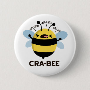 Cra-bee Funny Crabby Bee Pun Ronde Button 5,7 Cm