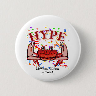 Crab Hype, MeWarriorWoman op Twitch Ronde Button 5,7 Cm