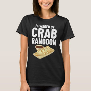 Crab Rangoon Cream Cheese Wontons Dip Sauce Chines T-shirt