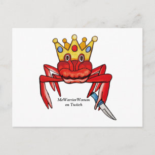 Crab Royalty met mes, MeWarriorWoman op Twitch Briefkaart
