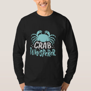 Crab Whisperer T-shirt