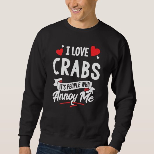 Crabs Design - I Love Crabs Trui (Voorkant)