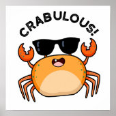 Crabulous Funny Crab Pun Poster (Voorkant)