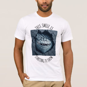 Crack A Smile T-shirt