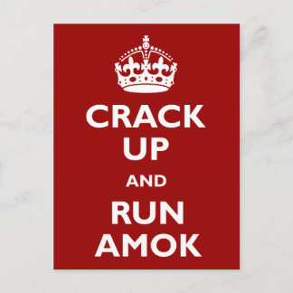 Crack Up and Run Amok Briefkaart