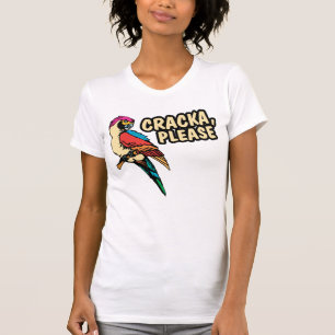 Cracka alsjeblieft t-shirt