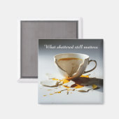 cracked broken teacup inspirational  Magnet Magneet (Voorkant / Achterkant)
