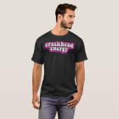 Crackhead Energy T-shirt (Voorkant volledig)
