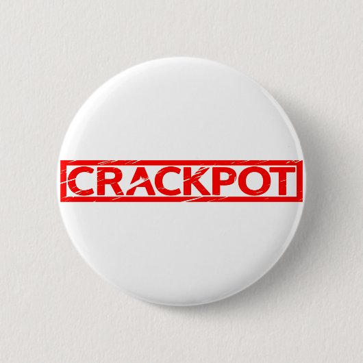 Crackpot Stamp Ronde Button 5,7 Cm (Voorkant)