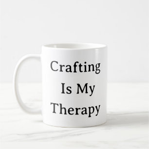 Crafting Cote Mug - L'artisanat est ma thérapie
