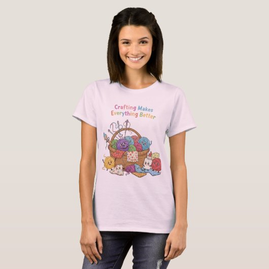 Crafting Makes Everything Better Happy Supplies Fu T-shirt (Voorkant volledig)