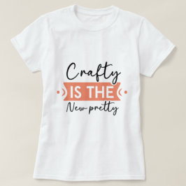 Crafty is de Nieuwe  Vrouwen T-shirt