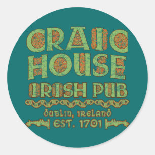 CRAIC HOUSE IRISH PUB Dublin Est 1701 Ronde Sticker