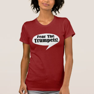 Craignez le T-shirt de trompette