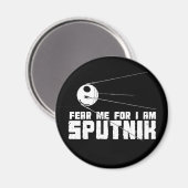 Crains-moi car je suis Spoutnik Magnet (Recto/Verso)