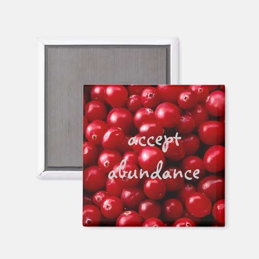 Cranberries Accepter Abundance aimant (Recto/Verso)
