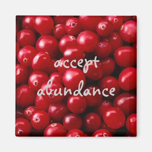 Cranberries Accepter Abundance aimant (Devant)