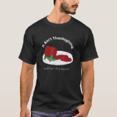 Cranberry Sauce Thanksgiving Day T-shirt (Voorkant)