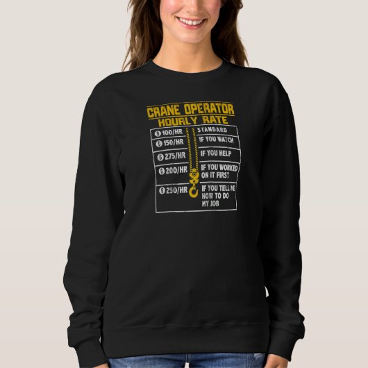 Crane Operator Funny Hourly Rate Raglan Trui (Voorkant)