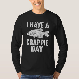 Crappie Day Vist vissers uit de Middellandse Zee T-shirt