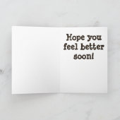 Crappie humoristisch Get Well Kaart (Binnen)