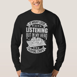 Craps Tafel Crapshooting Strategie Regels Spel Dob T-shirt