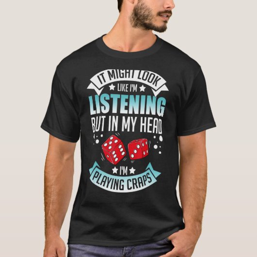 Crapt Table Crapaking Strategy Rules Game Dice T-shirt (Voorkant)