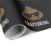 Craptivating Funny Cool Poop Pun Dark BG Cadeaupapier (Rol Hoek)