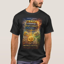 Crash Course-serie Over Wat Is Geld T-shirt