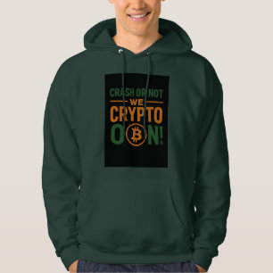 Crash of Niet – We Crypto On! Trader Hoodie