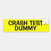 CRASH TEST DUMMY BUMPERSTICKER (Voorkant)
